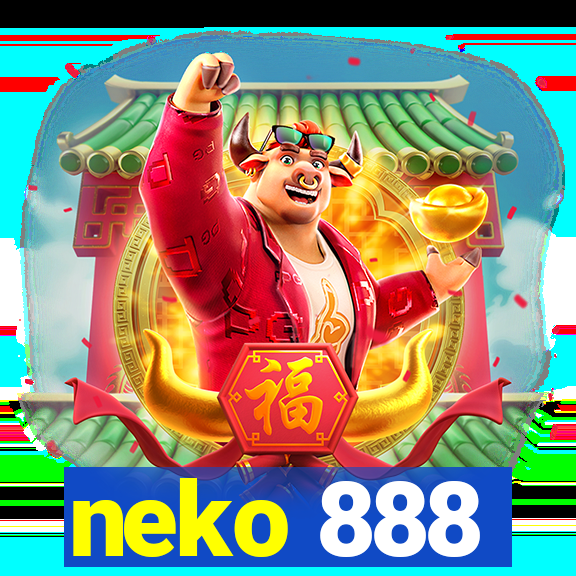 neko 888